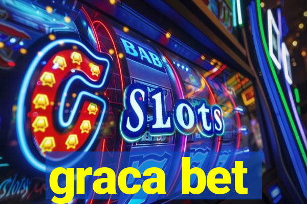 graca bet