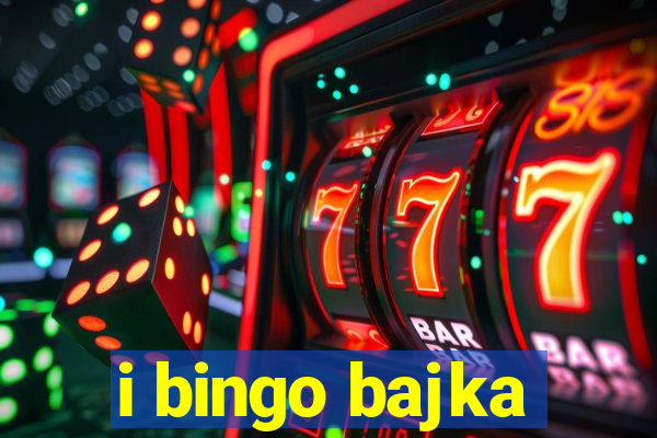 i bingo bajka