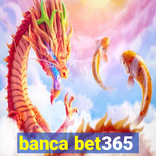 banca bet365