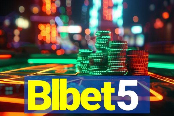 Blbet5