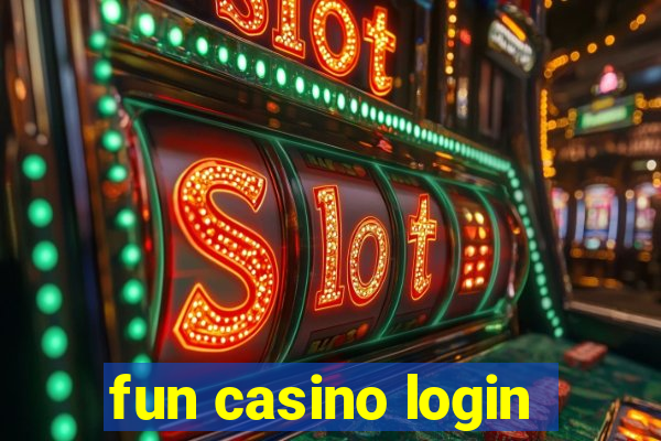 fun casino login