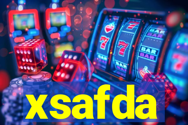 xsafda