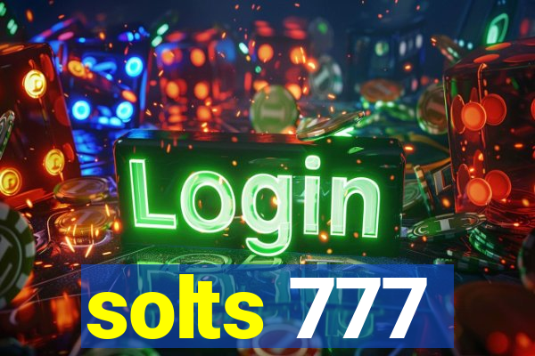 solts 777