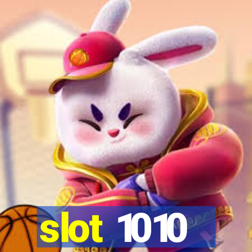 slot 1010