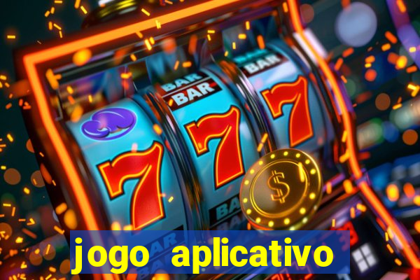 jogo aplicativo para ganhar dinheiro