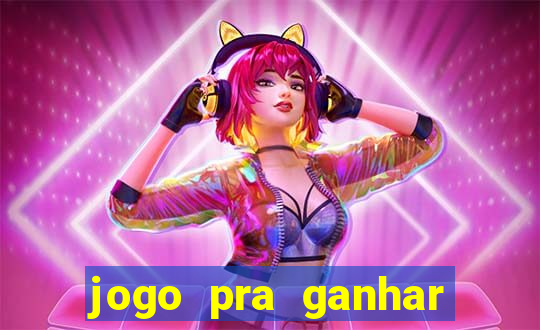 jogo pra ganhar dinheiro sem depositar