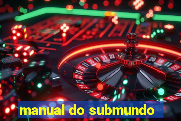 manual do submundo