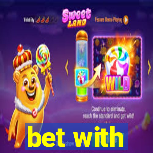 bet with