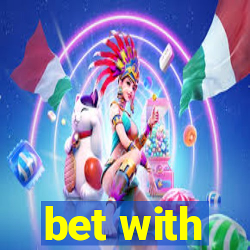 bet with