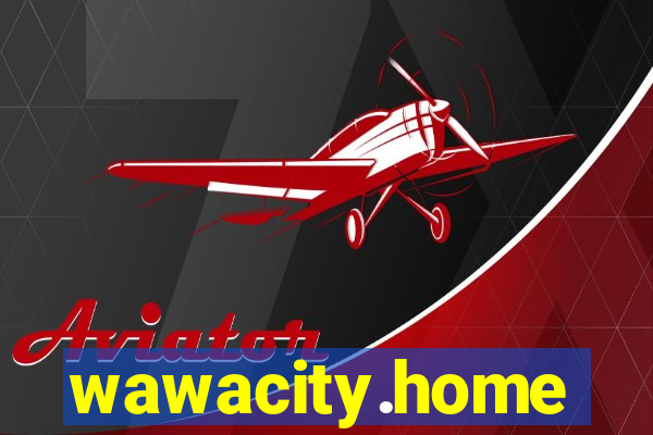 wawacity.home