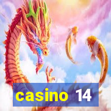 casino 14