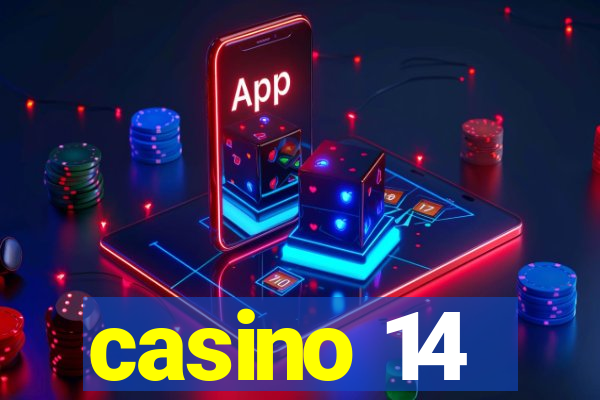 casino 14