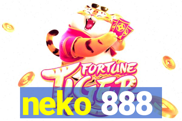 neko 888