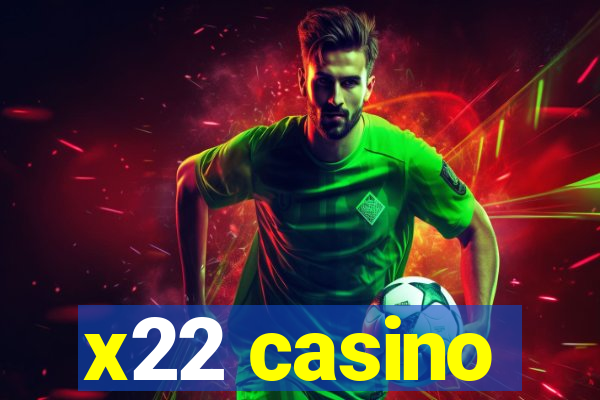 x22 casino