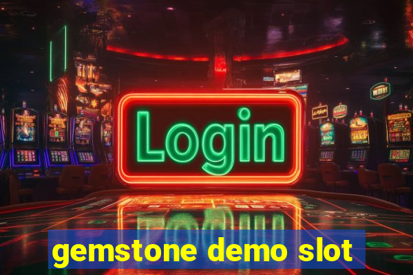 gemstone demo slot