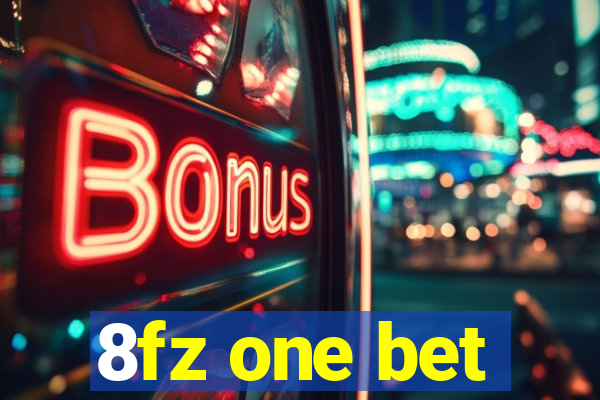 8fz one bet