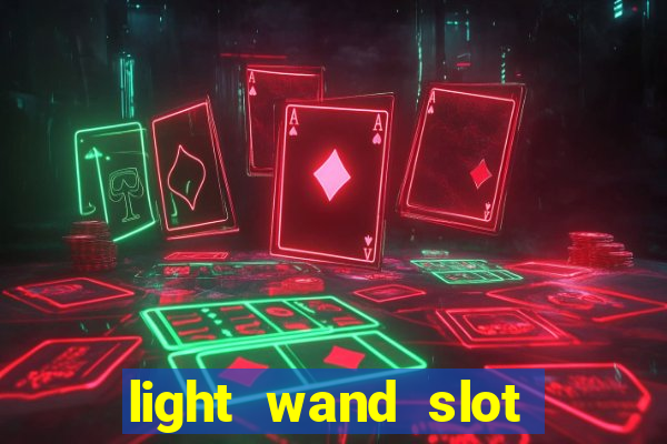 light wand slot machine cheat