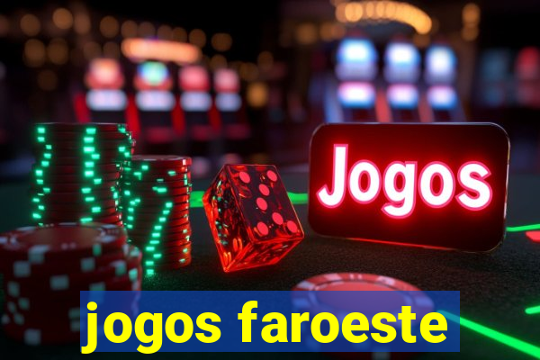 jogos faroeste