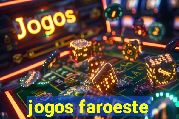 jogos faroeste