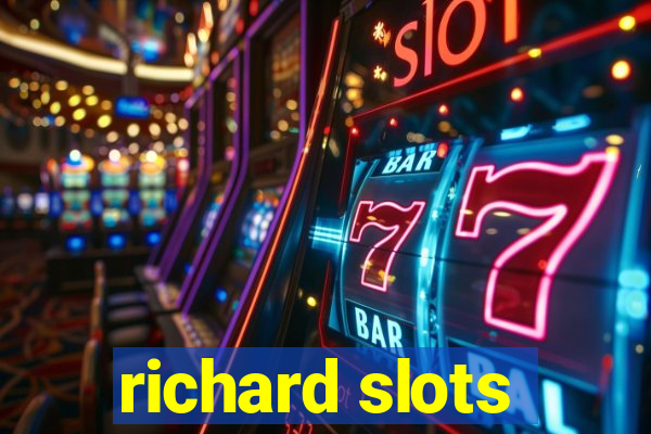 richard slots