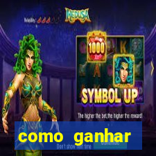 como ganhar dinheiro de gra?a jogando