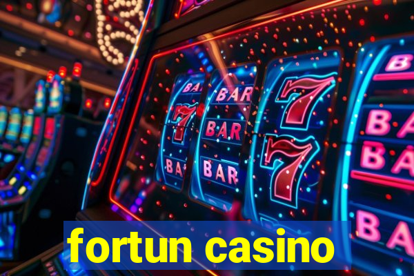 fortun casino