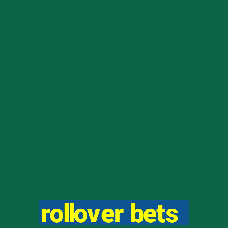 rollover bets