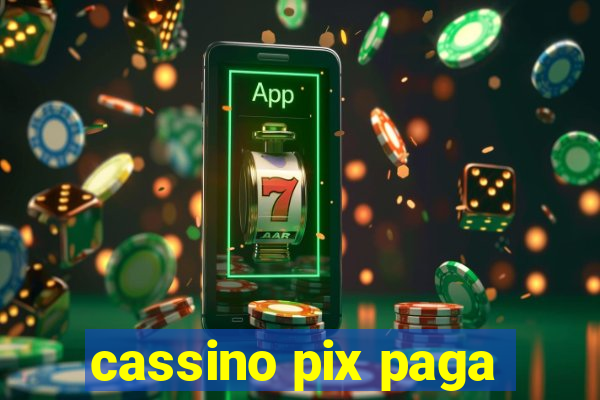 cassino pix paga