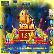 jogo de escolha romance