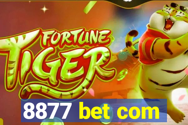 8877 bet com