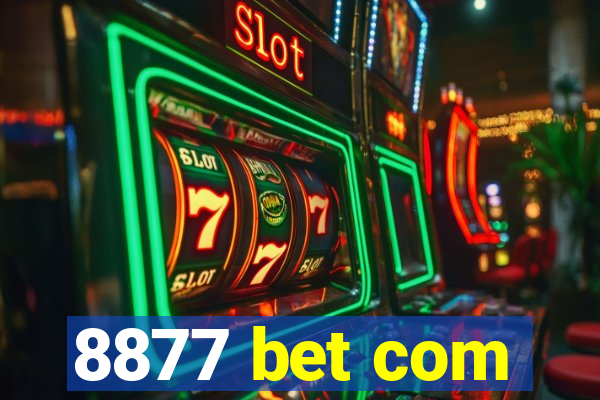 8877 bet com