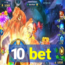 10 bet