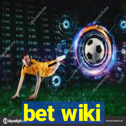 bet wiki