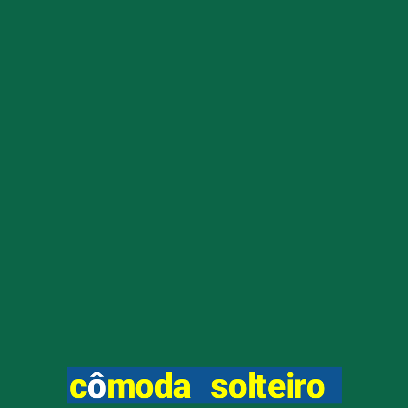 cômoda solteiro casas bahia