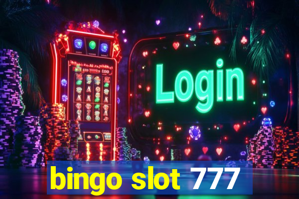 bingo slot 777