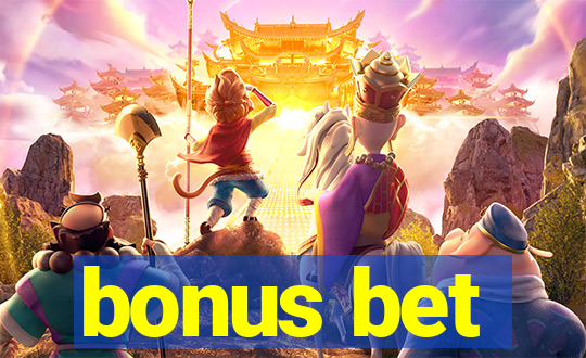 bonus bet