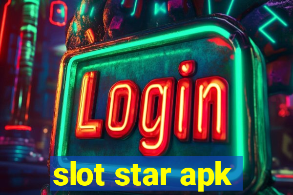 slot star apk