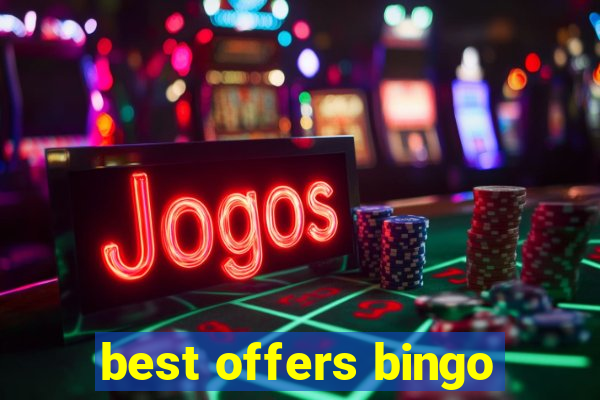 best offers bingo