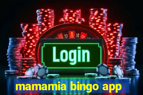 mamamia bingo app