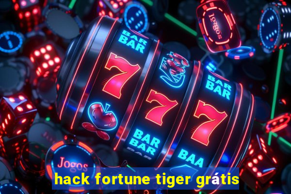 hack fortune tiger grátis