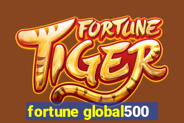 fortune global500