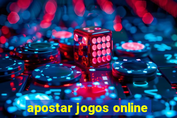 apostar jogos online