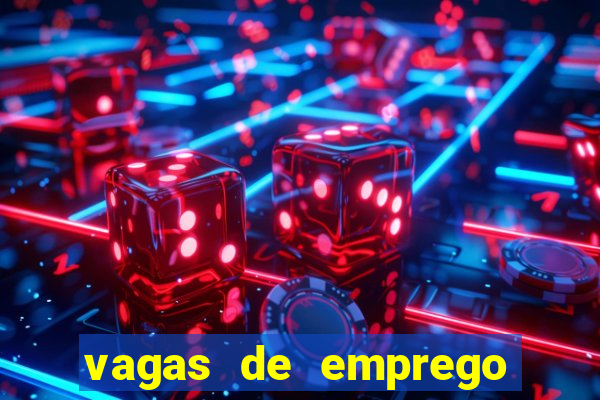 vagas de emprego juazeiro bahia sine