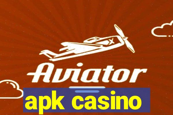 apk casino