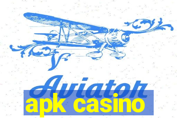 apk casino