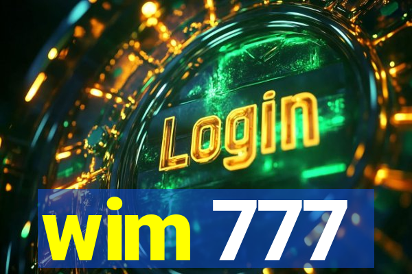 wim 777