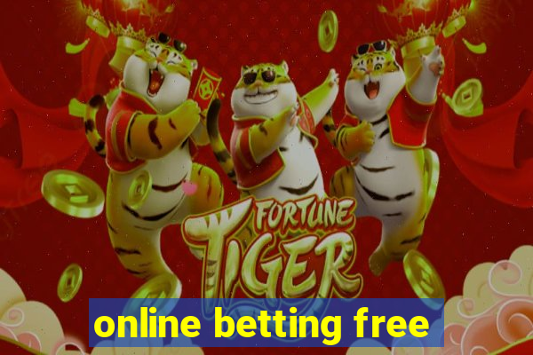 online betting free