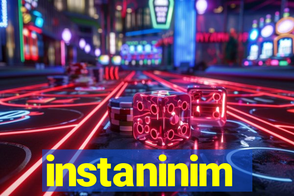 instaninim