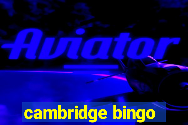 cambridge bingo