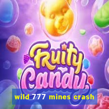 wild 777 mines crash